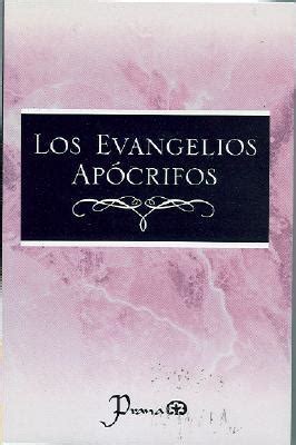 los evangelios apocrifos spanish edition Epub